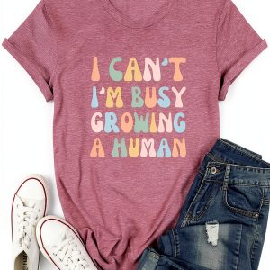 Mama Shirt for Women I Can't I'm Busy Growing A Human Shirt, Funny Pregnancy Shirt-0