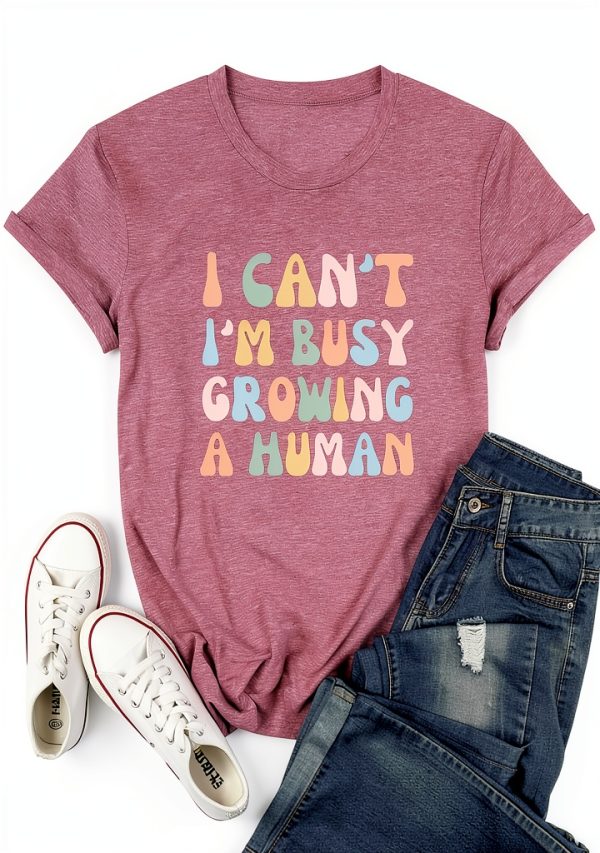 Mama Shirt for Women I Can't I'm Busy Growing A Human Shirt, Funny Pregnancy Shirt-0